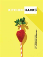 Kitchen Hacks - Preview