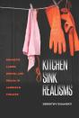 Kitchen Sink Realisms - Preview