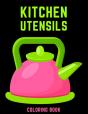 Kitchen Utensils Coloring Book - Preview