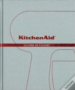 Capa do artigo Kitchenaid ; Le Livre De Cuisine