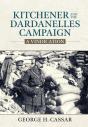 Kitchener And The Dardanelles Campaign - Preview
