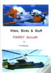 Capa do artigo Kites, Birds & Stuff - Fairey Aircraft