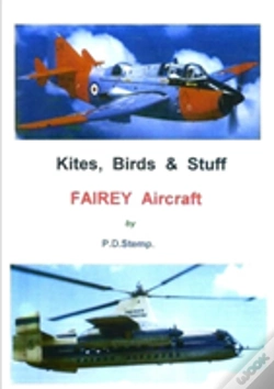 Capa do artigo Kites, Birds & Stuff - Fairey Aircraft
