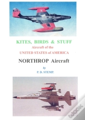 Capa do artigo Kites, Birds & Stuff  -  Northrop Aircraft