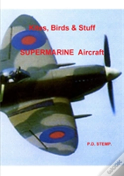 Capa do artigo Kites, Birds & Stuff - Supermarine Aircraft