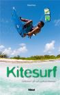 Kitesurf ; S'Initier Et Progresser - Preview