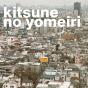 Kitsune No Yomeiri - Vinil - Preview