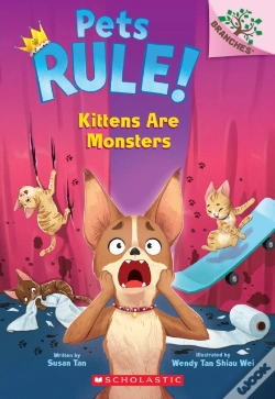 Capa do artigo Kittens Are Monsters: A Branches Book (Pets Rule! #3)