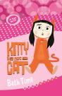 Kitty Is Not A Cat: Bath Time - Preview