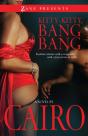 Kitty-Kitty, Bang-Bang - Preview