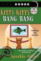 Kitty Kitty Bang Bang