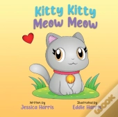 Kitty Kitty Meow Meow