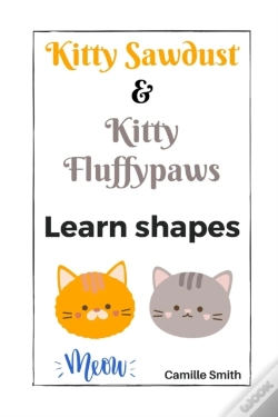 Capa do artigo Kitty Sawdust And Kitty Fluffypaws. Learn Shapes.