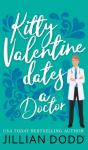 Kitty Valentine Dates A Doctor - Preview