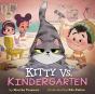 Kitty Vs. Kindergarten - Preview