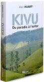 Kivu, Du Paradis À L'Enfer - Preview