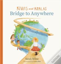 Kiwis And Koalas : Bridge To Anywhere