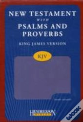 Kjv New Testament With Psalms And Proverbs