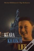 Klara Kharkov Life