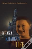 Klara Kharkov Life
