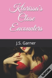 Klarissa'S Close Encounters