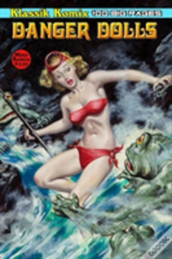 Capa do artigo Klassik Komix: Danger Dolls
