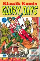 Klassik Komix: Glory Days