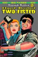 Klassik Komix: Hard-Boiled & Two-Fisted