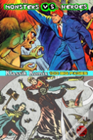 Klassik Komix: Monsters Vs. Heroes