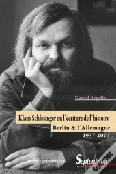 Klaus Schlesinger Ou L'Écriture De L'Histoire ; Berlin & L'Allemagne