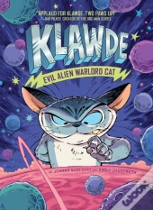 Klawde: Evil Alien Warlord Cat #1