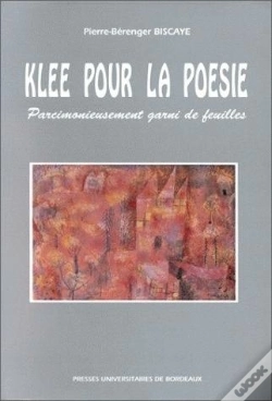Capa do artigo Klee Pour La Poésie : Parcimonieusement Garni De Feuilles