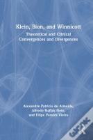 Klein, Bion, And Winnicott