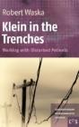 Klein In The Trenches - Preview