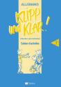 Klipp Und Klar ; 3e Langue Vivante 1 Cahier D'Activites - Preview