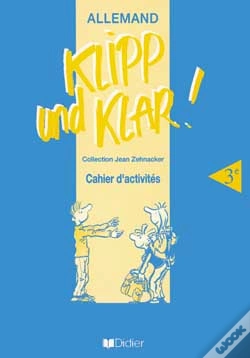 Capa do artigo Klipp Und Klar ; 3e Langue Vivante 1 Cahier D'Activites