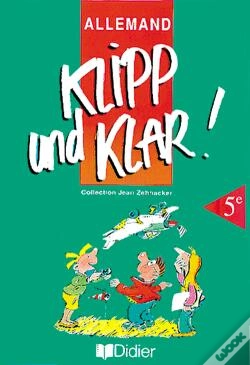 Capa do artigo Klipp Und Klar ; 5e Langue Vivante 1 2k7 Eleve