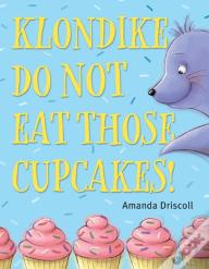 Klondike, Do Not Eat Those Cupcakes!
