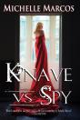 Knave Vs Spy - Preview