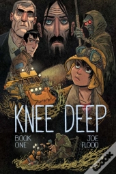 Knee Deep Book One