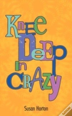 Capa do artigo Knee Deep In Crazy