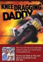 Knee Dragging Daddy - Preview