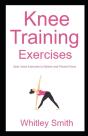 Knee Training Exercises - Preview