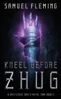 Kneel Before Zhug - Preview
