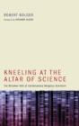 Kneeling At The Altar Of Science - Preview