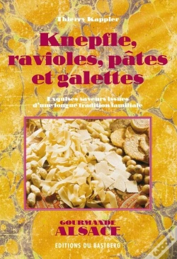 Capa do artigo Knepfle, Ravioles, Pâtes Et Galettes