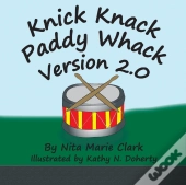 Knick Knack Paddy Whack Version 2.0
