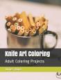 Knife Art Coloring - Preview