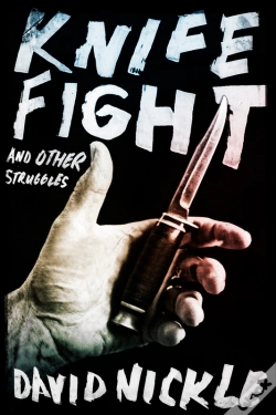 Capa do artigo Knife Fight And Other Struggles