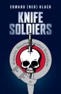 Knife Soldiers - Preview